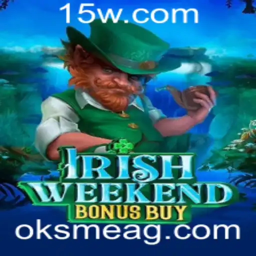 Explorando o Mundo do IrishWeekendBonusBuy: Regras e Diversão